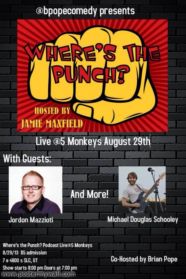 Where’s The Punch? Podcast Live @5 Monkeys!