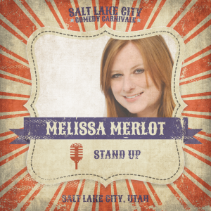 SLCC_MelissaMerlot_Standup