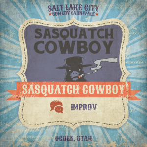 SLCC_SasquatchCowboy_Improv