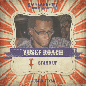 SLCC_YusefRoach_Standup